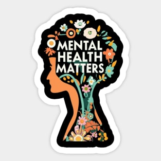 Mental health matters Sticker